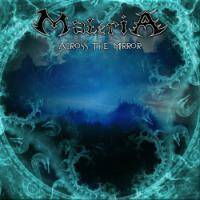 Materia (PR) : Across the Mirror